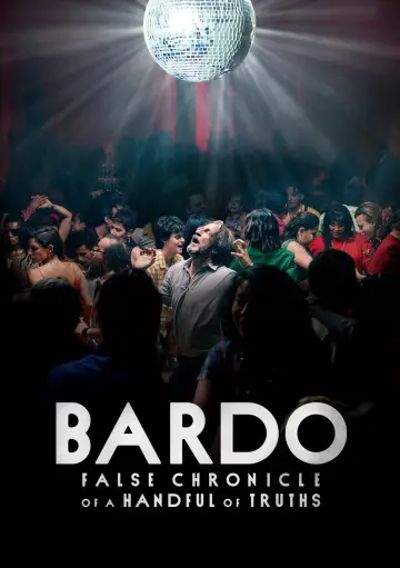 Poster to the movie "BARDO, False Chronicle of a Handful of Truths" #1019395