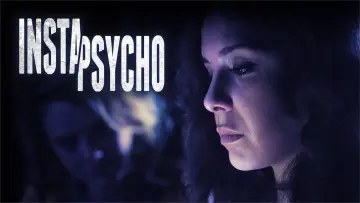 Backdrop to the movie "InstaPsycho" #1129539