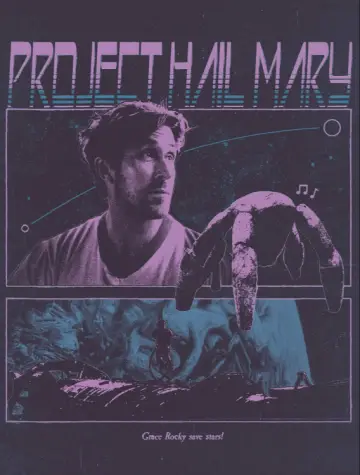 Poster to the movie "Project Hail Mary" #813412