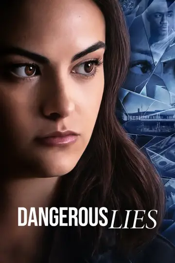 Poster to the movie "Dangerous Lies" #1048629