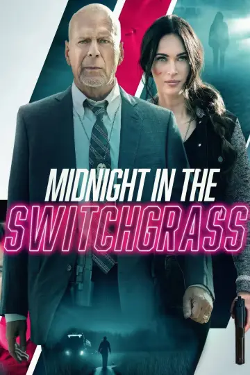 Poster to the movie "Midnight in the Switchgrass" #1002538
