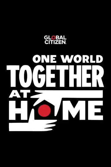 Poster to the movie "One World: Together at Home" #1070072