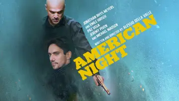 Backdrop to the movie "American Night" #699036