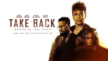 Backdrop to the movie "Take Back" #1103179