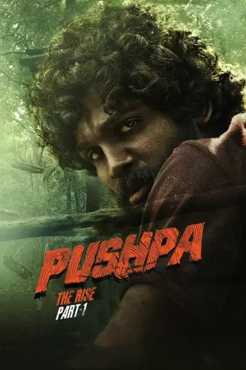 Poster to the movie "Pushpa: The Rise" #853631