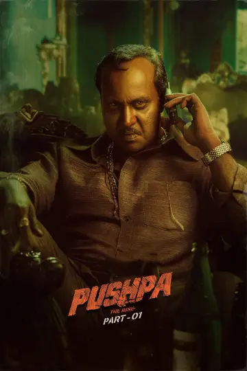 Poster to the movie "Pushpa: The Rise" #853644