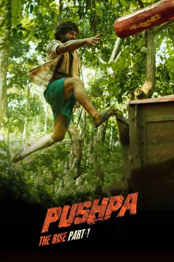 Poster to the movie "Pushpa: The Rise" #853645