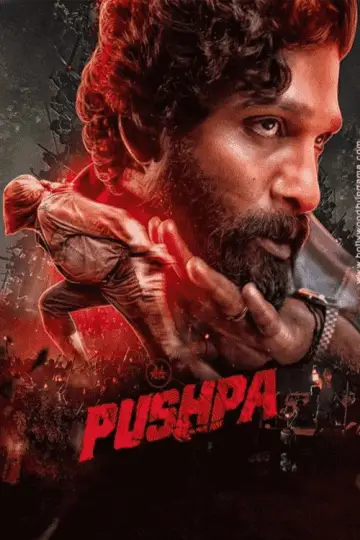 Poster to the movie "Pushpa: The Rise" #853648