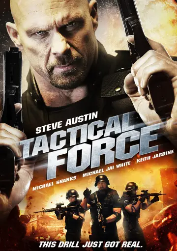 Poster to the movie "Tactical Force" #1137173