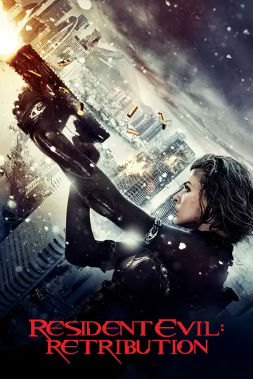 Poster to the movie "Resident Evil: Retribution" #858538