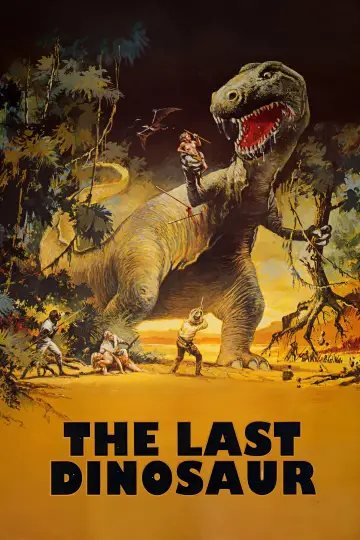 Poster to the movie "The Last Dinosaur" #1590269