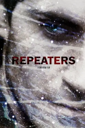 Poster to the movie "Repeaters" #1103572