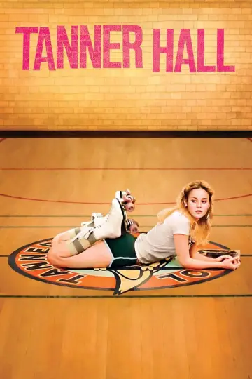 Poster to the movie "Tanner Hall" #1117066