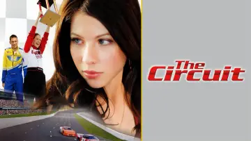 Backdrop to the movie "The Circuit" #1109176