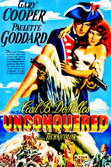 Poster to the movie "Unconquered" #630116