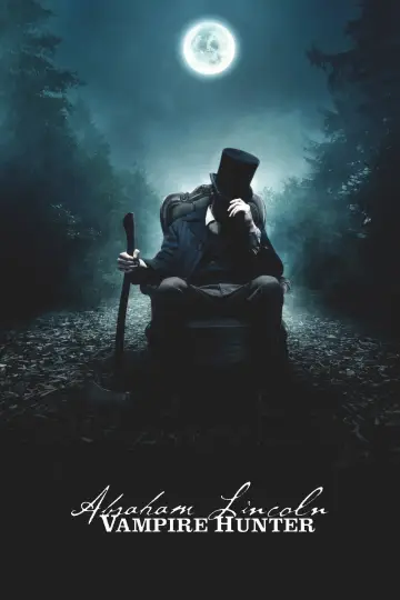 Poster to the movie "Abraham Lincoln: Vampire Hunter" #969293