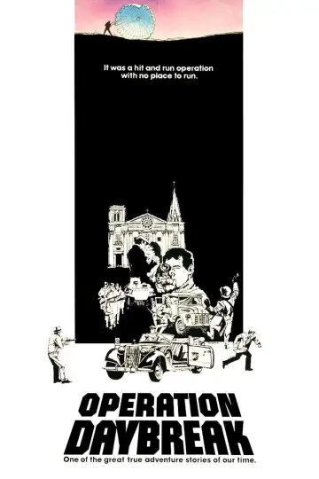 Poster to the movie "Operation: Daybreak" #1068617