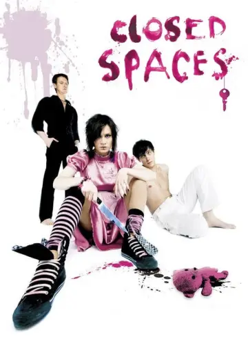 Poster to the movie "Closed Spaces" #1149658