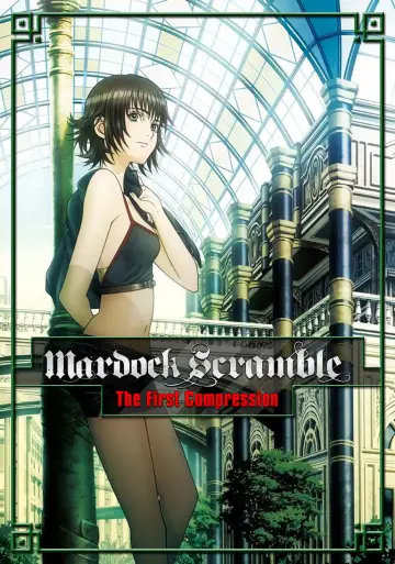 Poster to the movie "Mardock Scramble: The First Compression" #1032729