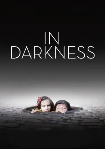 Poster to the movie "In Darkness" #971267