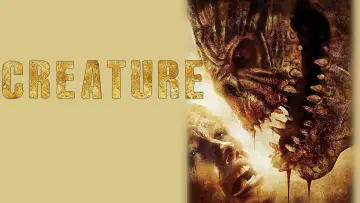 Backdrop to the movie "Creature" #1105975