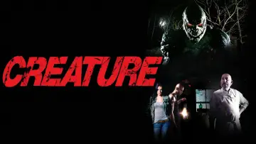 Backdrop to the movie "Creature" #1105977