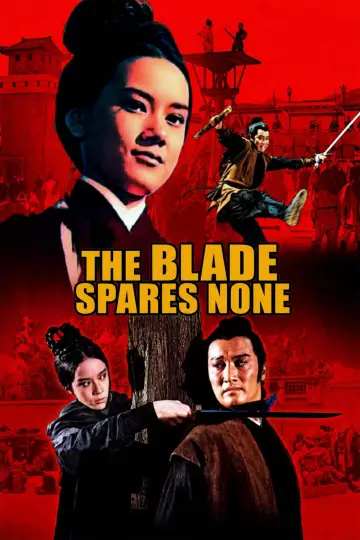 The Blade Spares None poster
