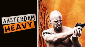 Backdrop to the movie "Amsterdam Heavy" #1145806