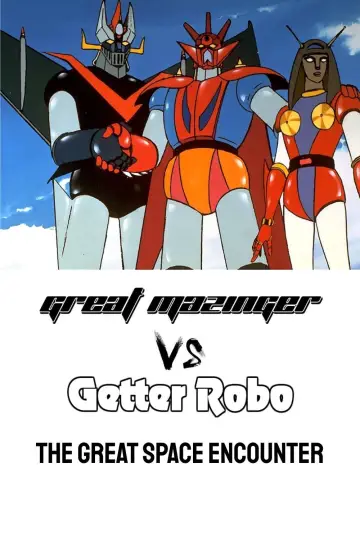 Poster to the movie "Great Mazinger vs. Getter Robo G: The Great Space Encounter" #1620534