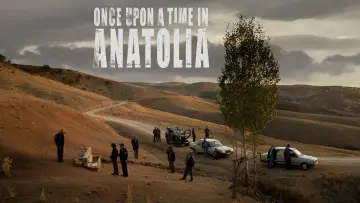 Backdrop to the movie "Once Upon a Time in Anatolia" #986591
