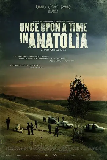 Poster to the movie "Once Upon a Time in Anatolia" #986599