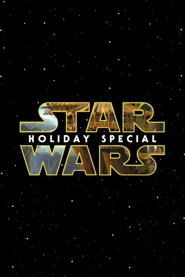 Poster to the movie "The Star Wars Holiday Special" #1018790