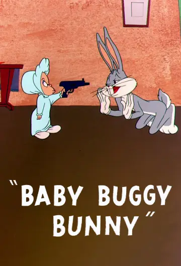 Poster to the movie "Baby Buggy Bunny" #1298232