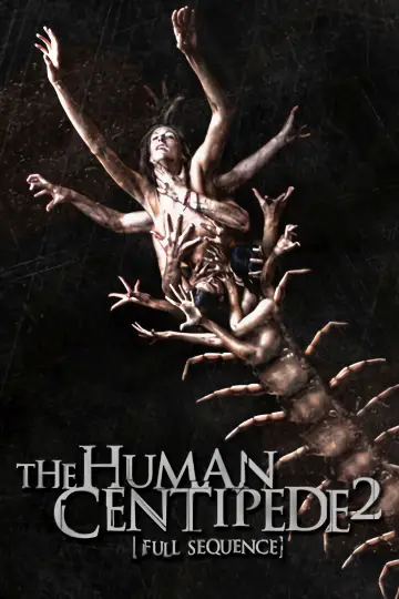 Poster to the movie "The Human Centipede 2 (Full Sequence)" #785806