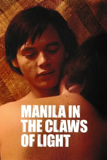 Poster to the movie "Manila in the Claws of Light" #1089909