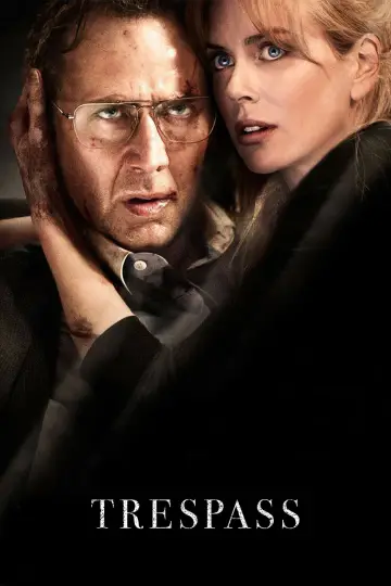 Poster to the movie "Trespass" #889773