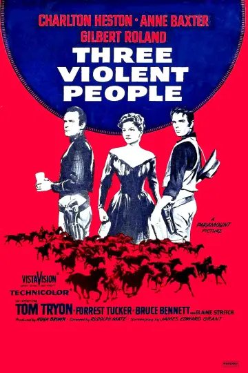 Poster to the movie "Three Violent People" #1066598