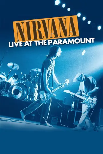 Poster to the movie "Nirvana: Live at the Paramount" #1059589