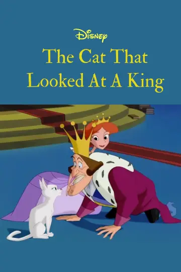 Poster to the movie "The Cat That Looked at a King" #1035556