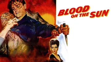 Backdrop to the movie "Blood on the Sun" #1055683
