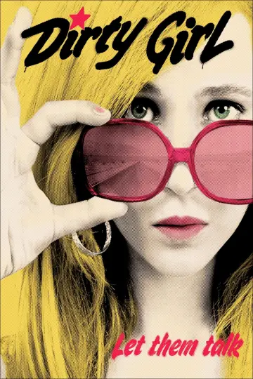 Poster to the movie "Dirty Girl" #1076066