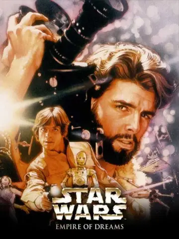 Poster to the movie "Empire of Dreams: The Story of the Star Wars Trilogy" #1071818