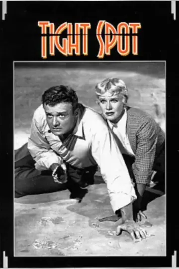 Poster to the movie "Tight Spot" #1116619