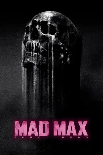 Poster to the movie "Mad Max: Fury Road" #561721
