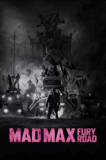 Poster to the movie "Mad Max: Fury Road" #561726