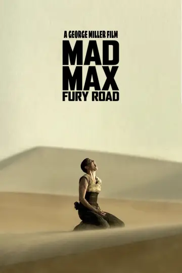 Poster to the movie "Mad Max: Fury Road" #561764