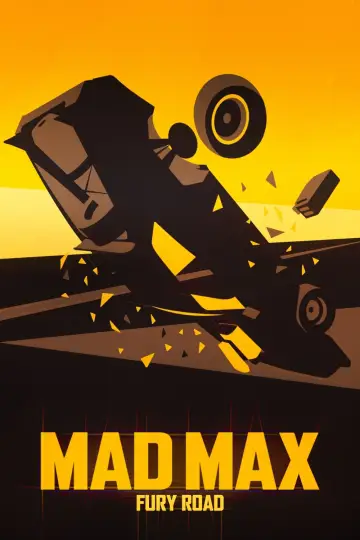 Poster to the movie "Mad Max: Fury Road" #561871
