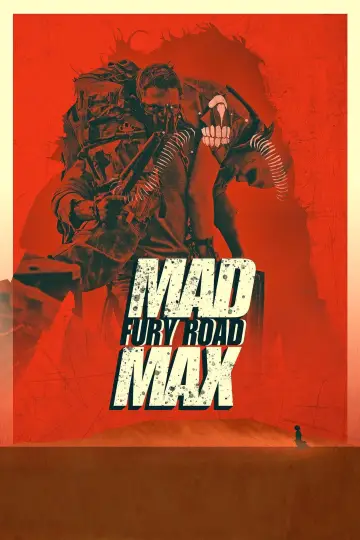 Poster to the movie "Mad Max: Fury Road" #561878