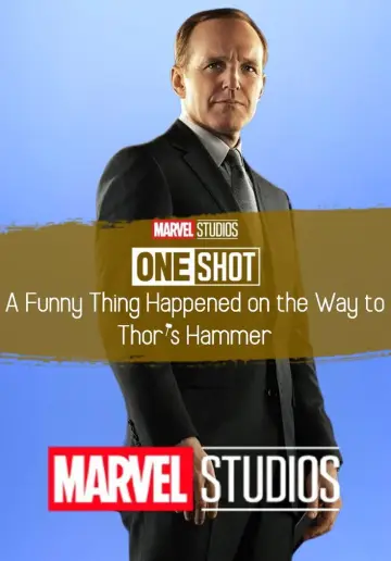 Poster to the movie "Marvel One-Shot: A Funny Thing Happened on the Way to Thor