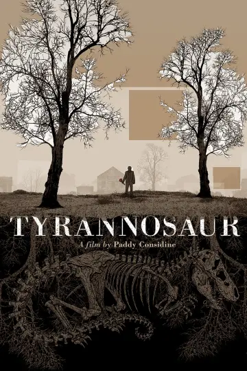 Poster to the movie "Tyrannosaur" #1538505
